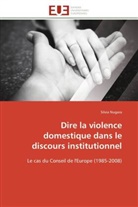Silvia Nugara, Nugara-S - Dire la violence domestique dans