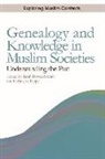 Sarah Bowen, Bowen Savant, Sarah Bowen Savant, Sarah Bowen Savant, Helena De Felipe, Helena de Felipe... - Genealogy and Knowledge in Muslim Societies
