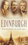 David Carroll, David Carroll - Edinburgh: Literary Lives & Landscapes