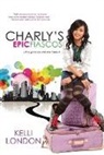 Kelli London - Charly's Epic Fiascos