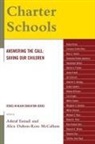 Ashraf (EDT)/ Mccallum Esmail, Ashraf Esmail, Lisa Esmail, Alice Duhon McCallum, Alice Duhon-Ross McCallum - Charter Schools