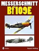 Rudolf Heofling, Rudolf Hfling, Rudolf Hoefling, Rudolf Hofling, Rudolf Höfling - Messerschmitt Bf 109e