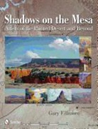 Gary Fillmore, Gary Filmore - Shadows on the Mesa