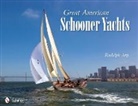 Rudolph Arp - Great American Schooner Yachts