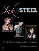 Efrain John Gonzalez, Efrain John Gonzalez, Efrain John Rosebush Gonzalez, Judson Rosebush, Judson Rosebush - Ink & Steel