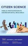 Janis L. (EDT)/ Bonney Dickinson, Janis L. Bonney Dickinson, Richard Bonney, Richard E. Bonney, Rick Bonney, … - Citizen Science Public Participation in Environmental Research