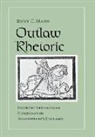 Jenny C. Mann - Outlaw Rhetoric