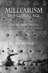 Dirk Beonker, Dirk Bnker, Dirk Boenker, Dirk Bonker, Dirk B'Onker, Dirk Bönker - Militarism in a Global Age