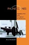 Kiran Mirchandani - Phone Clones