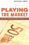 Nicolas Jabko, Jabko Nicolas - Playing the Market