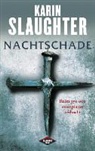 Karin Slaughter - Nachtschade