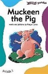 Fergus Lyons, Fergus Lyons - Muckeen the Pig