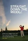 Josh Karp - Straight Down the Middle