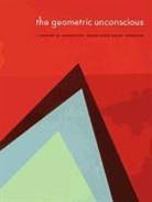 Sheldon Museum of Art, Jorge Daniel Veneciano, Jorge Daniel (EDT)/ Sheldon Museum of A Veneciano, VENECIANO JORGE DANIEL, Jorge Daniel Veneciano - Geometric Unconscious