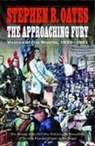 Stephen B Oates, Stephen B. Oates - Approaching Fury