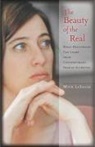 Mick LaSalle - Beauty of the Real