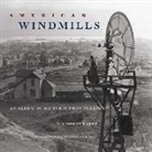 T Lindsay Baker, T. Lindsay Baker, T. Lindsay/ Carter Baker - American Windmills