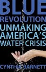 Cynthia Barnett - Blue Revolution