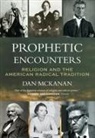 Dan Mckanan - Prophetic Encounters