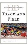 Matthews, Peter Matthews - Historical Dictionary of Track and Field