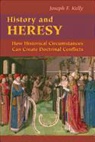Joseph F Kelly, Joseph F. Kelly, Jospeh F. Kelly - History and Heresy
