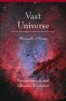 Thomas F. Meara, O&amp;apos, Thomas O'Meara, Thomas F. O'Meara - Vast Universe