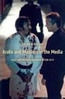 Evelyn Alsultany - Arabs and Muslims in the Media