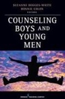 Bonnie Colon, Suzanne Degges-White, Suzanne/ Colon Degges-white, Bonnie Colon, Bonnie R Colon, Bonnie R. LMHC NCC NCSC Colon... - Counseling Boys and Young Men