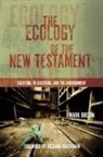 Mark Bredin, Mark/ Bauckham Bredin - The Ecology of the New Testament