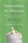 Jon Hirst, James Reapsome, James W Reapsome, James W. Reapsome - Innovation in Mission