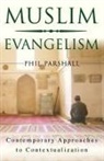 Phil Parshall, Philip L. Parshall - Muslim Evangelism