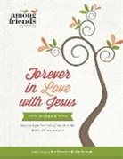 Dee Brestin, Kathy Troccoli, Kathy/ Brestin Troccoli - Forever in Love With Jesus Workbook