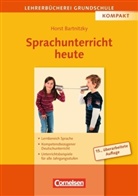 Horst Bartnitzky - Sprachunterricht heute