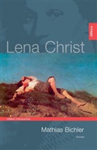 Lena Christ - Mathias Bichler