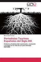 María Celia Forneas - Periodistas Taurinos Españoles del Siglo XIX