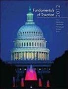 Ana Cruz, Ana DesChamps Cruz, Ana M. Cruz, Ana/ Deschamps Cruz, Michael Deschamps, Frederick Niswander... - Fundamentals of Taxation 2012 Edition