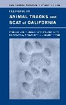 Lawrence Mark Elbroch, Lawrence Mark Kresky Elbroch, Lawrence Mark/ Kresky Elbroch, Mark Elbroch, Elbroch Lawrence Mark, Jonah Evans... - Field Guide to Animal Tracks and Scat of California