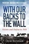 David Stevenson - With Our Backs to the Wall