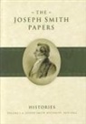Dean C. Jessee, Joseph Smith, Jessee - The Joseph Smith Papers, Histories, Vol. 1