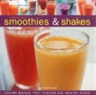 Susannah Blake, Blake Susannah - Irresistible Smoothies & Shakes