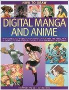 Yishan Li, Rik Nicol, Tim Seelig, Tim Li Seelig, Seelig Tim - How to Draw Digital Manga and Anime
