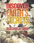 Discover Earth''s Secrets