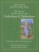 Scott Hahn, Scott (INT)/ Mitch Hahn, Curtis Mitch - The Letters of Saint Paul to the Galatians and Ephesians