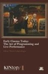 Martin Loiperdinger, Edited by Martin Loiperdinger, Martin Loiperdinger - Early Cinema Today