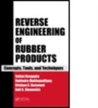 Krishna C. Baranwal, Baranwal Krishna C., Anil K. Bhowmick, Anil K. (Indian Institute of Technology Patna and Indian Institute of Technology Kharagpur Bhowmick, Anil K. Gupta Bhowmick, Anil K./ Baranwal Bhowmick... - Reverse Engineering of Rubber Products