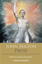 Loewenstein, D Loewenstein, David Loewenstein, John Milton, Davi Loewenstein, David Loewenstein... - John Milton Prose