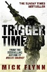Mick Flynn, Flynn Mick - Trigger Time