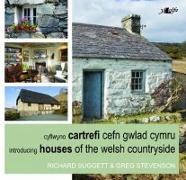 Greg Stevenson, Richard Suggett and Greg Stevenson, Suggett, Richard Suggett, Richard Stevenson Suggett - Cyflwyno Cartrefi Cefn Gwlad Cymru;introducing Houses of the Welsh Countrysid