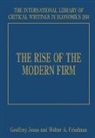Geoffrey Friedman Jones, Geoffrey/ Friedman Jones, Walter A. Friedman, Geoffrey Jones - Rise of the Modern Firm
