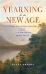 Diane Sasson, Sarah Diane Sasson, SASSON SARAH DIANE - Yearning for the New Age